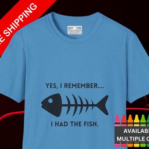 Airplane Movie Quote Replica Funny Unisex T-Shirt Peter Graves &#39;Yes, I remember I had the fish&#39; Free Shipping, Softstyle Tee, Aviation Fan