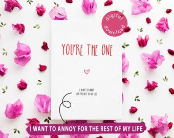 Grappige en lieve valentijnskaart voor vrouw: jij bent de ware (ik wil de rest van mijn leven irriteren), digitale download-pdf
