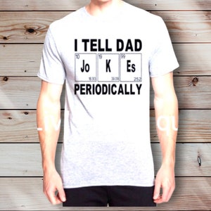 T-shirt Je raconte régulièrement des blagues à papa : T-shirt drôle pour papa scientifique