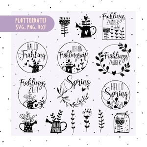 May include: Black and white spring-themed SVG cut files. The designs include wreaths, watering cans, flowers, and text that says "Hallo Frühling", "Ich bin Frühlingsreif", "Frühlingszeit", "Frühlingszauber", "Spring", and "Hello Spring".