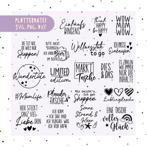Könnte beinhalten: Ein Set mit 16 schwarz-weißen druckbaren SVG-Schnittdateien mit verschiedenen Sprüchen rund um Shopping, Wellness und Glück. Die Sprüche beinhalten "Einkaufs Dingens", "Wellness to go", "Wundertüte", "Limited Edition", "Plauder Tasche", "#Momlife", "Hier steckt ganz viel Liebe drin", "Mir reicht's. Ich geh Shoppen", "Sonne Strand & Meer", "Dies & Das", "Es zahlen wie immer nur die Inhalte", "Ich hasse Einkaufen", "Eine Tasche voller Glück", "Lieblingstasche", "Think Happy Be Happy", "Wow Mom Wow".