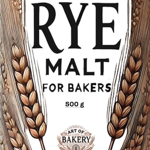 May include: A white label with black text reads "Fermented Rye Malt for Bakers" and "500 g". Below the text is a brown logo with the words "Art of Bakery" and "Est 1977". The label is surrounded by a brown background with a wheat design.