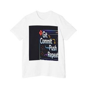 Git Commit Push Repeat T-Shirt | Programmer Devops Coding Tee image 4