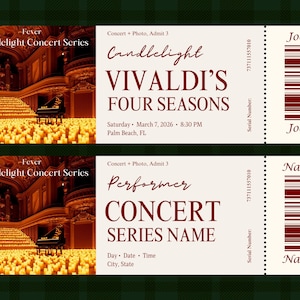 Puede incluir: Dos entradas para conciertos con fondo crema y texto burdeos. La entrada superior dice "Candlelight Vivaldi's Four Seasons" con fecha y hora. La entrada inferior dice "Performer CONCERT SERIES NAME".