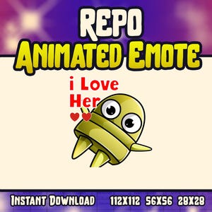 R.E.P.O I love her Animated Emote | Twitch | Discord