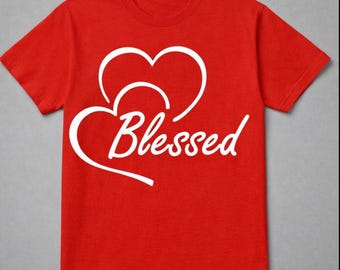 Blessed Tshirt-Faith inspired.