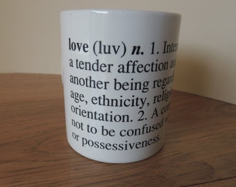 Unique Definition of Love Coffee Cup. White Humorous Sayings Love Mug. Funny Love Quote Mug. Definition of Love