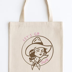 Let&#39;s Go Girls tote bag, western travel bag, FREE SHIPPING