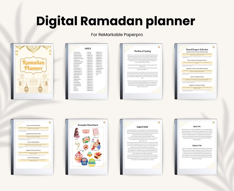 May include: A digital Ramadan planner for the ReMarkable Paperpro tablet. The planner includes sections for index, Ramadan vision board, the role of fasting, and more.