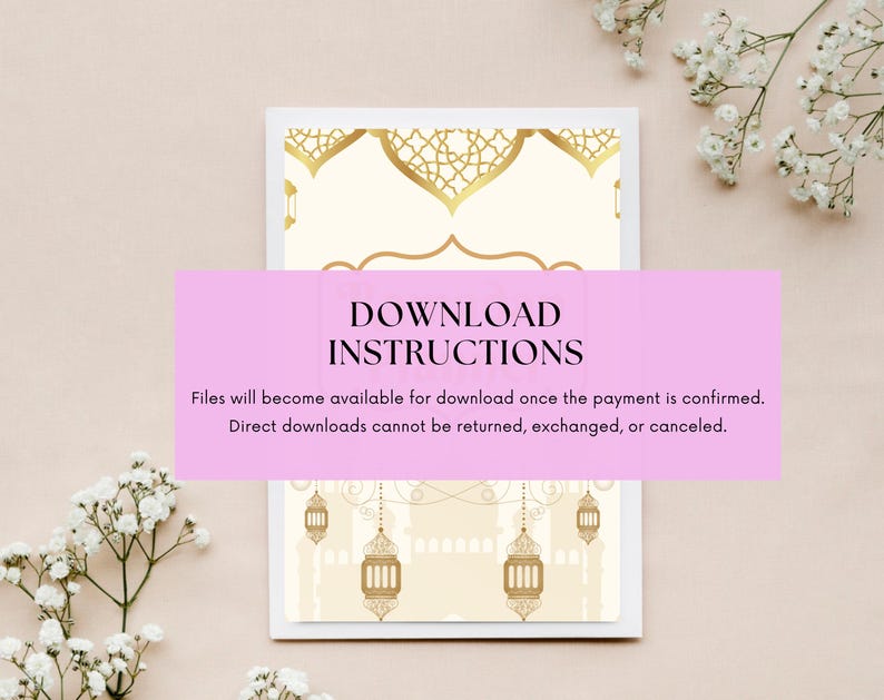 May include: A white card with a gold design of an archway with lanterns. The card has the text "DOWNLOAD INSTRUCTIONS" in black text. The text below reads "Files will become available for download once the payment is confirmed. Direct downloads cannot be returned, exchanged, or canceled."