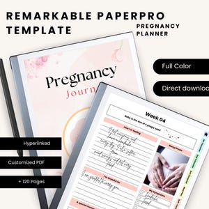Op de afbeelding: Een digitale planner-sjabloon voor zwangerschap, met een roze en witte omslag met de tekst "Pregnancy Journal" en een voorbeeldpagina met de tekst "Week 04" en "Baby is the size of a poppy seed". De sjabloon is ontworpen voor gebruik met de Remarkable Paper Pro tablet.