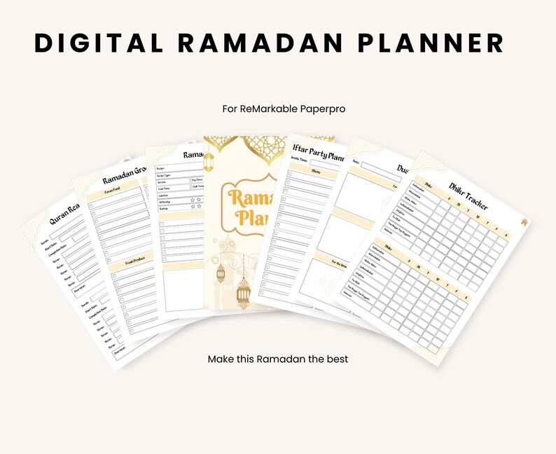 May include: A digital Ramadan planner for the ReMarkable Paperpro tablet. The planner includes pages for Quran reading, Ramadan grocery lists, Iftar party planning, and a Dhikr tracker. The pages are decorated with gold accents and Islamic patterns.