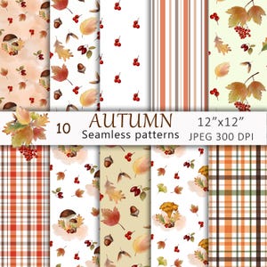 Könnte beinhalten: Eine Sammlung von zehn nahtlosen Mustern zum Thema Herbst. Die Muster zeigen Aquarellillustrationen von Herbstblättern, Beeren, Eicheln und Pilzen in Orange-, Braun- und Cremetönen. Der Text lautet "AUTUMN" und "12"x12"" mit "JPEG 300 DPI".