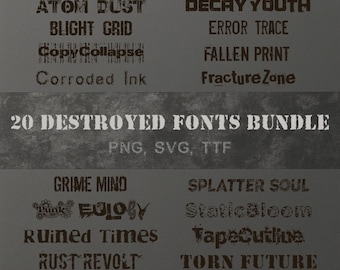 20 Destroyed Fonts Bundle | Grunge, Distressed & Rough Typeface Pack for Designers