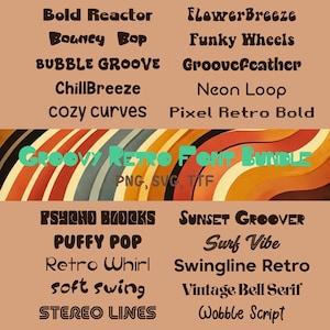 May include: A collection of retro-style fonts in various designs, including "Bold Reactor," "Bubble Groove," and "Psycho Blocks." The image features a brown background with text in a variety of fonts, and a colorful, curved design. The text "Groovy Retro Font Bundle" is also visible.