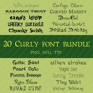 May include: A green background showcasing 20 curly fonts in diverse styles. Font names include "Candy Loop" and "Sunny Doodle". The image features the text "20 Curly Font Bundle" and file type information: PNG, SVG, TTF.