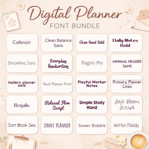 May include: A digital planner font bundle with various font styles, including "Cafenoir", "Clean Balance Sans", and "Daily Notes Bold". The image features a light beige background with decorative elements and text. The words "Digital Planner Font Bundle" are at the top.