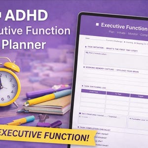 May include: An ADHD Executive Function Planner is displayed with a yellow alarm clock, pens, and a notebook. The planner is on a tablet, with sections for task initiation, working memory, and task switching. The text "BUILD EXECUTIVE FUNCTION!" is on a yellow banner.