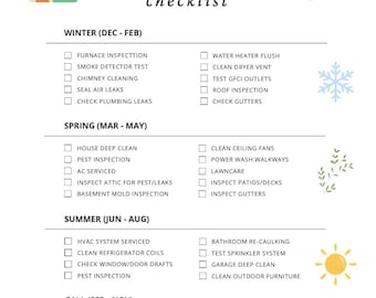 May include: A checklist for seasonal home maintenance tasks, divided into four sections: Winter (Dec - Feb), Spring (Mar - May), Summer (Jun - Aug), and Fall (Sep - Nov). Each section includes a list of tasks with checkboxes next to them. The checklist is illustrated with icons representing each season.
