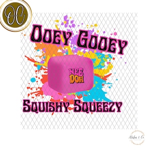 May include: A pink Nee Doh cube with the text "Oooey Gooey Squishy Squeezy" in black and pink. The background features colourful paint splatters on a white grid.