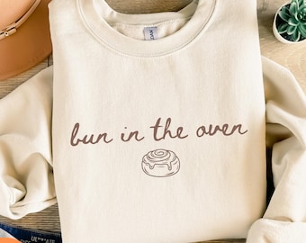 Bun In The Oven Pregnancy Reveal Sweatshirt - Expecting Mom Gift