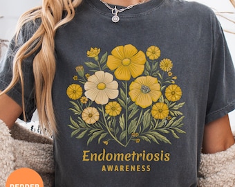 Endometriosis Awareness Comfort Colors Shirt: Boho Floral Endo Warrior