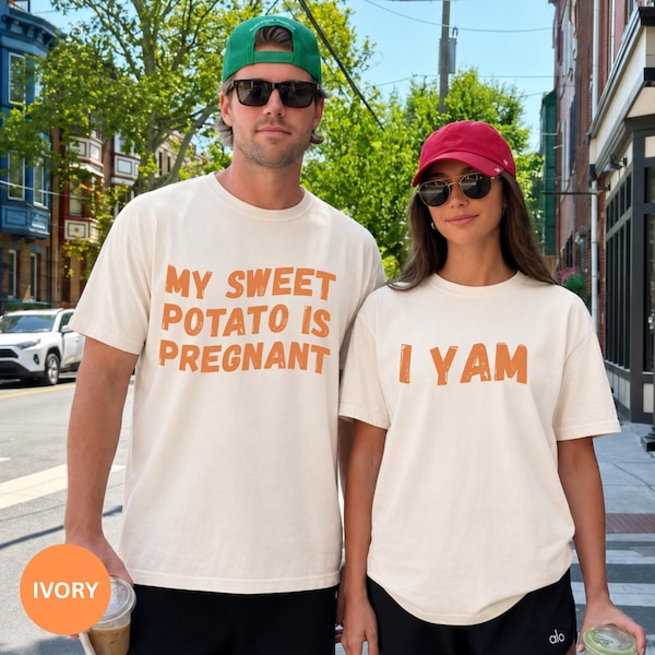 My Sweet Potato Pregnancy Announcement Shirts: Matching Thanksgiving Couples Tees