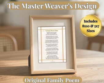 The Master Weaver's Design Poem • Christian Family Gift (8x10, 5x7 Printable)