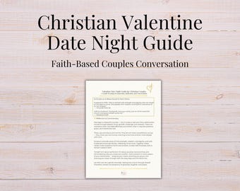 Christian Valentine Date Night Guide | Faith-Based Couples Conversation | Printable Scripture PDF