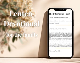 A 40-Day Family Lent Devotional | Mobile-Friendly Digital PDF | Christian Guide, Daily Scripture & Prayer