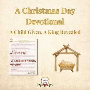 Pode incluir: Uma devoção do dia de Natal com o texto "Uma Criança Dada, um Rei Revelado". A imagem apresenta uma cena de natividade com um bebê em uma manjedoura, um documento PDF e um logotipo com uma coroa.