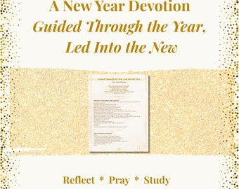 New Year's Devotional for Christians – Guided Through the Year, Led Into the New | Faith Reflection & Prayer