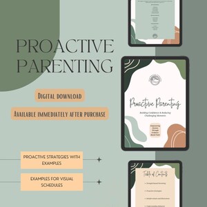 May include: A digital download for a Proactive Parenting guide with a green and brown abstract design. The guide includes proactive strategies with examples and examples for visual schedules. The text "Proactive Parenting" is in a white font on a brown background.