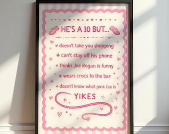 Cute Pink Poster, He's A 10 But Print, Funny Girly Quote Wall Art, Coquette Aesthetic Poster, Trendy Bedroom Decor