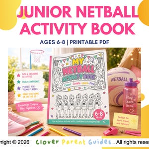 May include: A Junior Netball Activity Book with a white cover featuring black and white illustrations of netball players and the text My Netball Activity Book, Colour, Create, Learn, Play, and 6-8 Years, accompanied by a netball and water bottle.