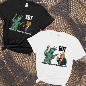 You say your protest sentence and we will do it, Customizable Anti Trump Shirt, Protest Shirt, Funny Shirts, Statue Of Liberty Political