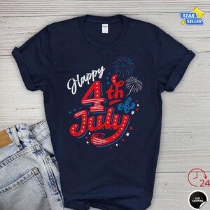 Happy 4th Of July Shirt, Unisex Independence Day Tee, Red White Blue Patriotic T Shirt, Fireworks USA Graphic Party Top, 4th Of July gifts
