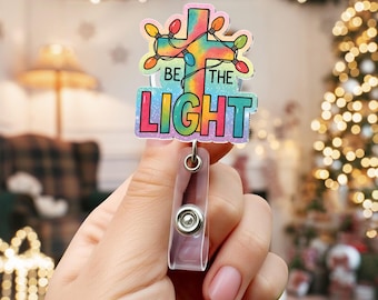 Be The Light Cross Badge Reel, Christian Christmas ID Holder for Nurses & Teachers, Retractable Work Badge Clip, Inspirational Faith Gift.