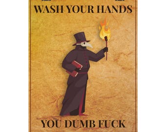 Plague Doctor "Wash Your Hands" Print: Gothic Bathroom Dark Humor