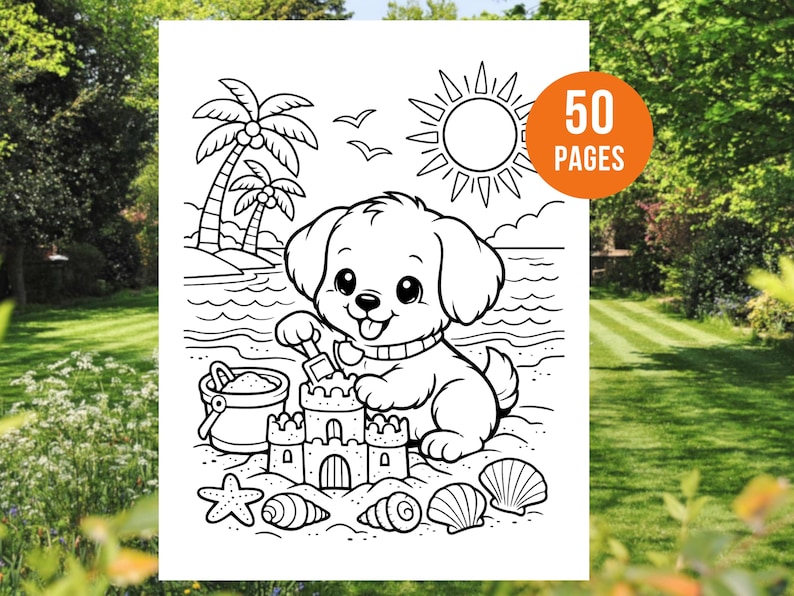May include: Black and white line art coloring book page featuring a puppy building a sandcastle on a beach. The image includes a sun, palm trees, seashells, and the text "50 PAGES" in an orange circle.