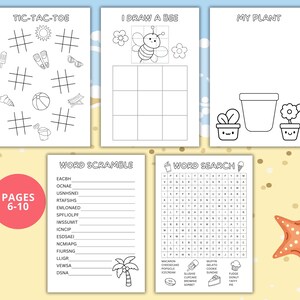 May include: A collection of black and white activity pages for kids, including Tic-Tac-Toe, drawing, and word puzzles. The pages feature summer-themed illustrations like a beach ball, ice cream, and a starfish. The text "PAGES 6-10" is visible.