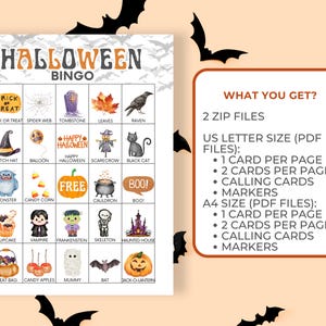 May include: A Halloween Bingo game card featuring a grid of twenty-five colorful illustrations including a witch hat, pumpkin, and skeleton. Next to the card is a text box titled WHAT YOU GET listing 2 ZIP files in US Letter and A4 sizes.