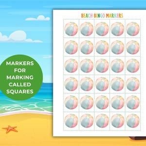 May include: A printable sheet with beach ball bingo markers. The sheet has a grid of beach balls in pink, blue, and yellow. The text "Beach Bingo Markers" is at the top. A green circle says "Markers for marking called squares."