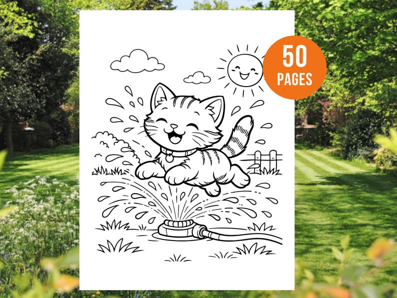 May include: Black and white line art illustration of a playful cat jumping through water from a sprinkler. The image includes a smiling sun, clouds, and the text "50 PAGES" in an orange circle.