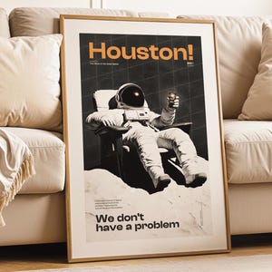 Poster dell'astronauta di Houston - Stampa artistica rilassante dell'esploratore spaziale - Decorazione murale retrò fantascientifica - Opera d'arte moderna spaziale a tema lunare