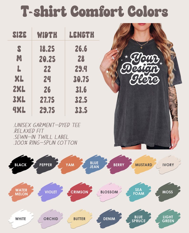 May include: Dark grey unisex t-shirt with the text "Your Design Here". The image shows a size chart with measurements in inches (converted to cm) and a color palette including black, berry, and denim. The shirt is a unisex garment-dyed tee, relaxed fit, sewn-in twill label, and made of 100% ring-spun cotton.