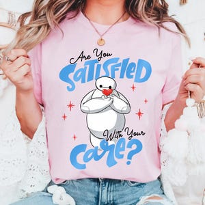 Disney Big Hero 6 Baymax T-shirt, Are You Satisfied With Your Care, Baymax Nurse Shirt, Cute Baymax Watercolor Tee, Disneyland Trip 2025