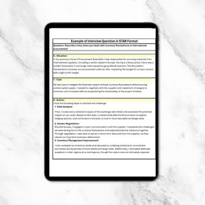 May include: A screenshot of a document titled "Example of Interview Question in STAR Format". The document outlines a situation, task, action, and result (STAR) method for answering interview questions. The example question asks about dealing with currency fluctuations in international procurement.