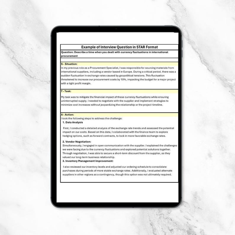 May include: A screenshot of a document titled "Example of Interview Question in STAR Format". The document outlines a situation, task, action, and result (STAR) method for answering interview questions. The example question asks about dealing with currency fluctuations in international procurement.