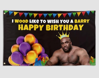 Funny Flag Barry Wood Happy Birthday Cool Meme Flag Banner 3X5 Ft College Dorm Room Guys Bedroom Mancave Frat Girls Wall Hangings